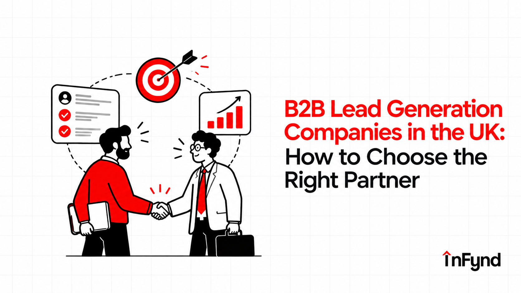 B2B Lead Generation Companies in the UK: How to Choose the Right Partner
